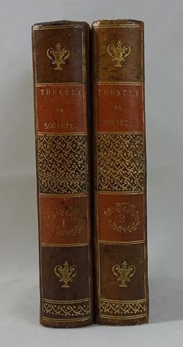 Théâtre de Société - 1781 - 2 tomes, plusieurs pièces : Mère rivale Zélie