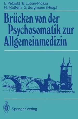 Image du vendeur pour Brücken von der Psychosomatik zur Allgemeinmedizin (German Edition) [Paperback ] mis en vente par booksXpress