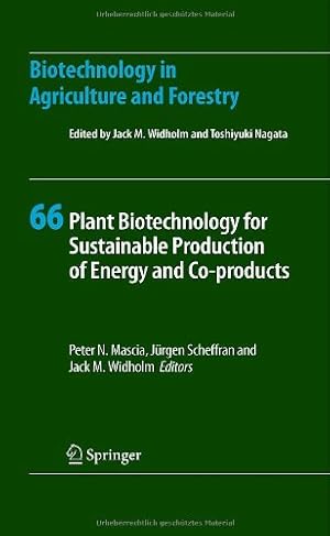 Immagine del venditore per Plant Biotechnology for Sustainable Production of Energy and Co-products (Biotechnology in Agriculture and Forestry) [Hardcover ] venduto da booksXpress