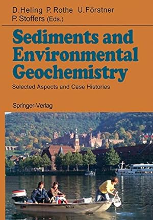 Seller image for Sediments and Environmental Geochemistry: Selected Aspects and Case Histories [Paperback ] for sale by booksXpress