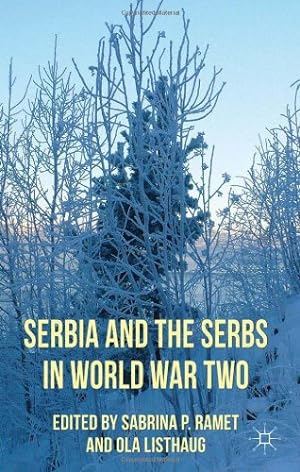 Seller image for Serbia and the Serbs in World War Two by Ramet, Sabrina P. [Hardcover ] for sale by booksXpress