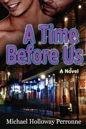 Seller image for A Time Before Us by Perronne, Michael Holloway [Paperback ] for sale by booksXpress