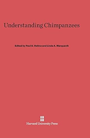 Bild des Verkufers fr Understanding Chimpanzees [Hardcover ] zum Verkauf von booksXpress