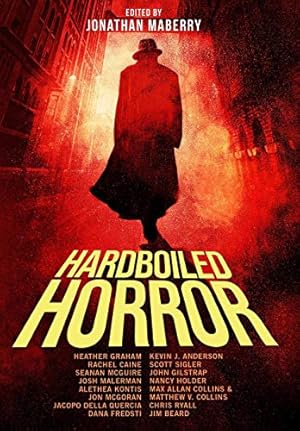 Seller image for Hardboiled Horror [Hardcover ] for sale by booksXpress