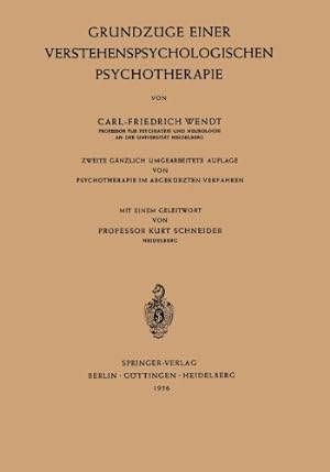 Seller image for Grundzüge Einer Verstehenspsychologischen Psychotherapie (German Edition) by Wendt, Carl-Friedrich [Paperback ] for sale by booksXpress