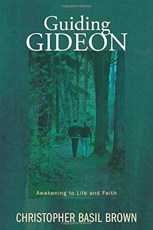 Imagen del vendedor de Guiding Gideon: Awakening to Life and Faith [Soft Cover ] a la venta por booksXpress