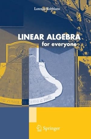 Seller image for Linear Algebra: For Everyone by Robbiano, Lorenzo [Paperback ] for sale by booksXpress