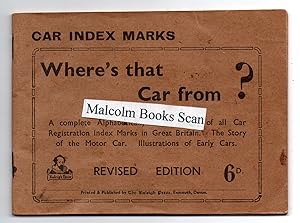 Where's That Car From? A complete alphabetically arranged list of all car registration index mark...