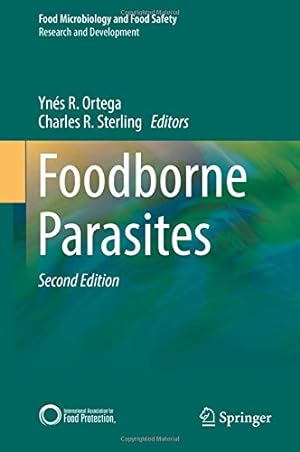 Imagen del vendedor de Foodborne Parasites (Food Microbiology and Food Safety) [Hardcover ] a la venta por booksXpress