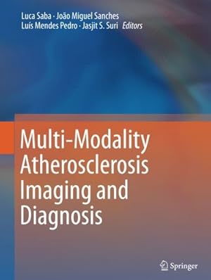 Immagine del venditore per Multi-Modality Atherosclerosis Imaging and Diagnosis [Paperback ] venduto da booksXpress