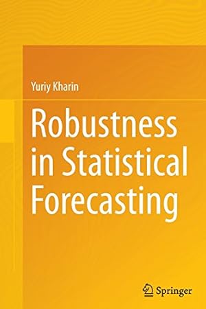 Immagine del venditore per Robustness in Statistical Forecasting by Kharin, Yuriy [Paperback ] venduto da booksXpress