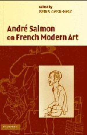 Image du vendeur pour André Salmon on French Modern Art by Salmon, Andr&#233; [Hardcover ] mis en vente par booksXpress
