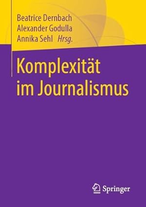 Seller image for Komplexität im Journalismus (German Edition) [Paperback ] for sale by booksXpress