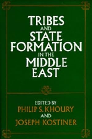 Bild des Verkufers fr Tribes and State Formation in the Middle East [Paperback ] zum Verkauf von booksXpress