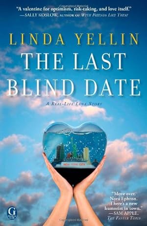 Imagen del vendedor de The Last Blind Date by Yellin, Linda [Paperback ] a la venta por booksXpress