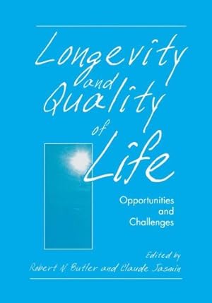 Seller image for Longevity and Quality of Life: Opportunities and Challenges [Hardcover ] for sale by booksXpress