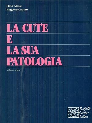 Immagine del venditore per La cute e la sua patologia vol. 1 venduto da Librodifaccia