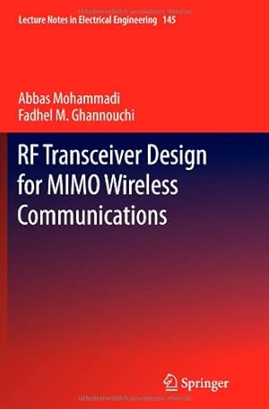 Immagine del venditore per RF Transceiver Design for MIMO Wireless Communications (Lecture Notes in Electrical Engineering) by Mohammadi, Abbas [Paperback ] venduto da booksXpress