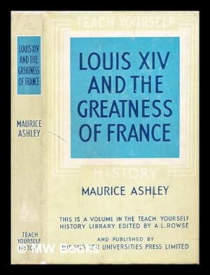 Immagine del venditore per Louis XIV and the Greatness of France venduto da MW Books