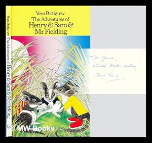 Seller image for The adventures of Henry & Sam & Mr Fielding for sale by MW Books