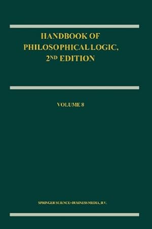 Seller image for Handbook of Philosophical Logic: Volume 8 [Paperback ] for sale by booksXpress