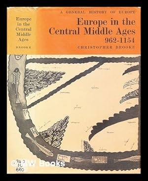 Immagine del venditore per Europe in the central Middle Ages, 962-1154 venduto da MW Books