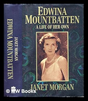 Image du vendeur pour Edwina Mountbatten : a life of her own mis en vente par MW Books