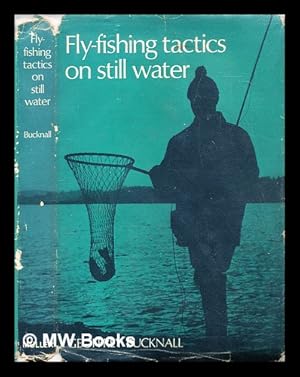 Seller image for Fly-fishing tactics on still water for sale by MW Books