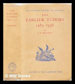 Imagen del vendedor de The Earlier Tudors, 1485-1558 a la venta por MW Books