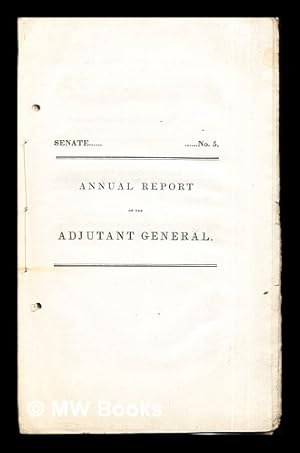 Image du vendeur pour Senate No. 5: Annual Report of the Adjutant General: Commonwealth of Massachusetts mis en vente par MW Books