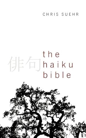 Seller image for The Haiku Bible [Soft Cover ] for sale by booksXpress