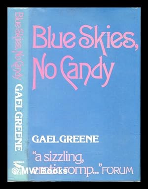 Seller image for Blue skies, no candy for sale by MW Books