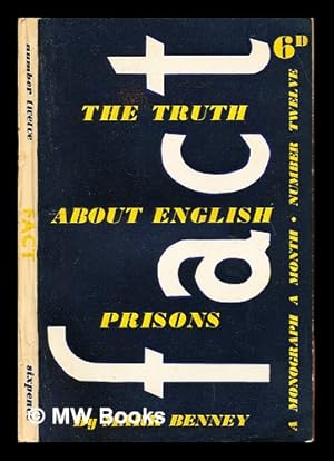 Image du vendeur pour The truth about English prisons / by Mark Benney mis en vente par MW Books