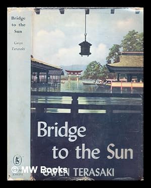 Immagine del venditore per Bridge to the sun venduto da MW Books