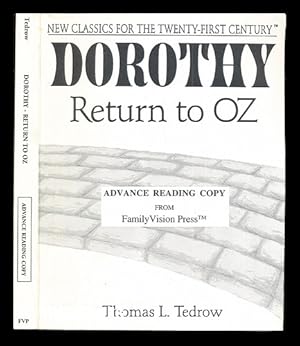 Seller image for Dorothy return to Oz / by Thomas L. Tedrow for sale by MW Books
