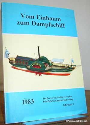 Vom Einbaum zum Dampfschiff. Jahrbuch 3.