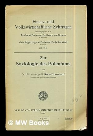 Seller image for Zur Soziologie des Polentums van Dr. phil. et oec. publ. Rudolf Leonhard for sale by MW Books