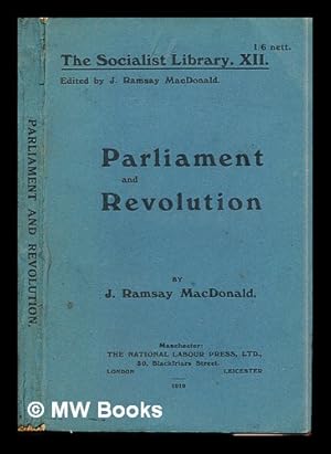 Seller image for Parliament and revolution / by J. Ramsay Macdonald for sale by MW Books