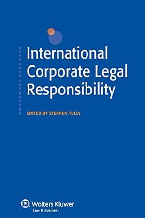 Seller image for International Corporate Legal Responsibility [No Binding ] for sale by booksXpress