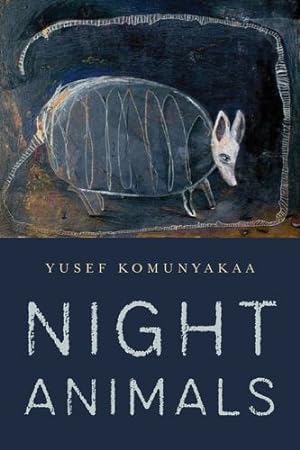 Immagine del venditore per Night Animals (The Quarternote Chapbook Series) by Komunyakaa, Yusef [Paperback ] venduto da booksXpress