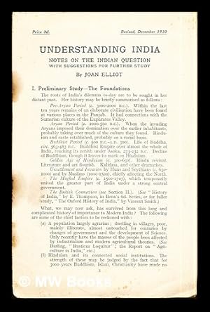 Seller image for Understanding India: notes on the Indian question with suggestions for further study by Joan Elliot for sale by MW Books