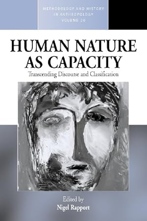 Seller image for Human Nature as Capacity: Transcending Discourse and Classification (Methodology & History in Anthropology) [Paperback ] for sale by booksXpress