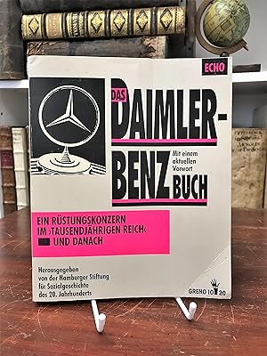 Das Daimler-Benz-Buch. Ein Rüstungskonzern im "Tausendjährigen Reich". Hrsg. von der Hamburger St...