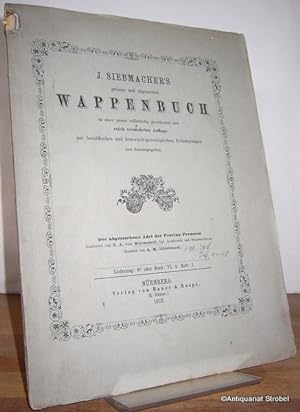 J. Siebmacher's grosses und allgemeines Wappenbuch in einer neuen vollständig geordneten und reic...