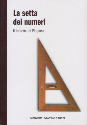 Seller image for La Setta dei Numeri - Il teorema di Pitagora for sale by Studio Bibliografico di M.B.