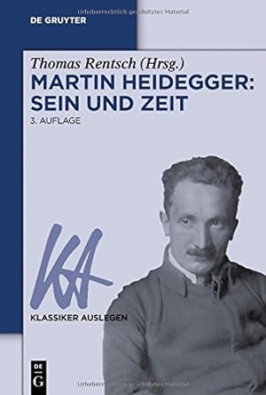 Seller image for Martin Heidegger: Sein und Zeit (Klassiker Auslegen) (German Edition) [Paperback ] for sale by booksXpress