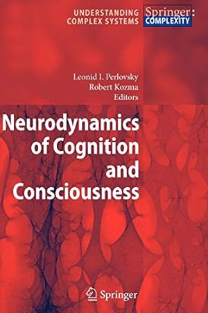 Seller image for Neurodynamics of Cognition and Consciousness (Understanding Complex Systems) [Soft Cover ] for sale by booksXpress