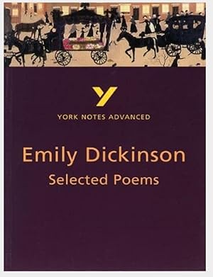 Immagine del venditore per Selected Poems of Emily Dickinson: York Notes Advanced venduto da Shore Books