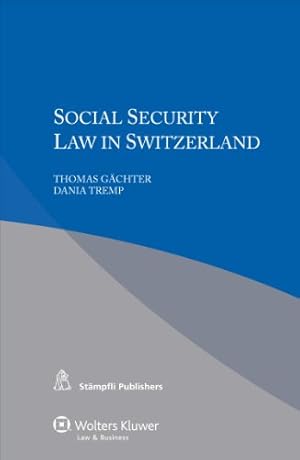 Seller image for Social Security Law in Switzerland [Soft Cover ] for sale by booksXpress