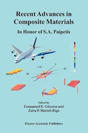 Seller image for Recent Advances in Composite Materials: In Honor of S.A. Paipetis [Paperback ] for sale by booksXpress